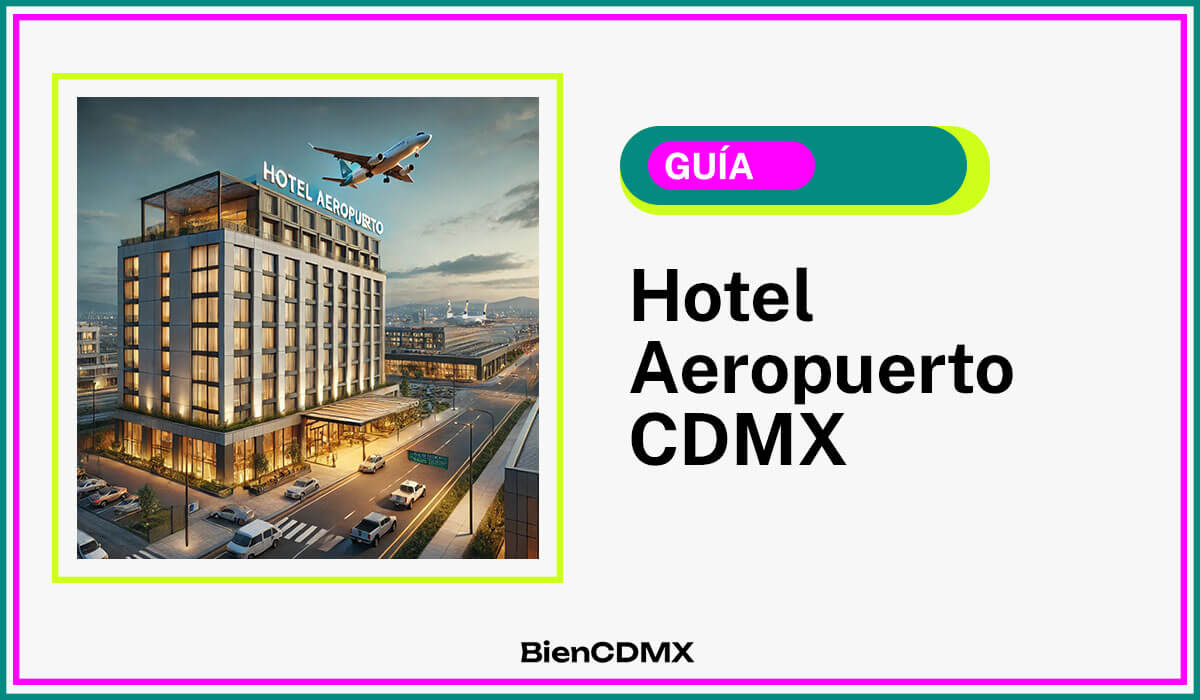 hotel aeropuerto CDMX