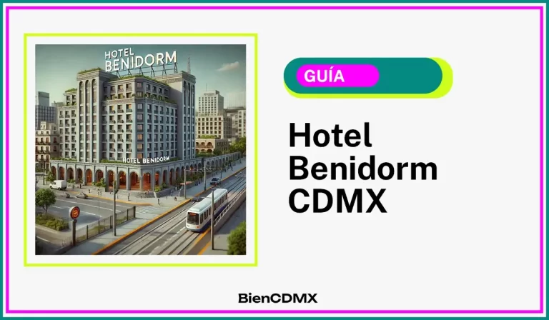 hotel benidorm CDMX