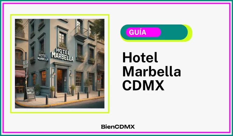 hotel Marbella CDMX