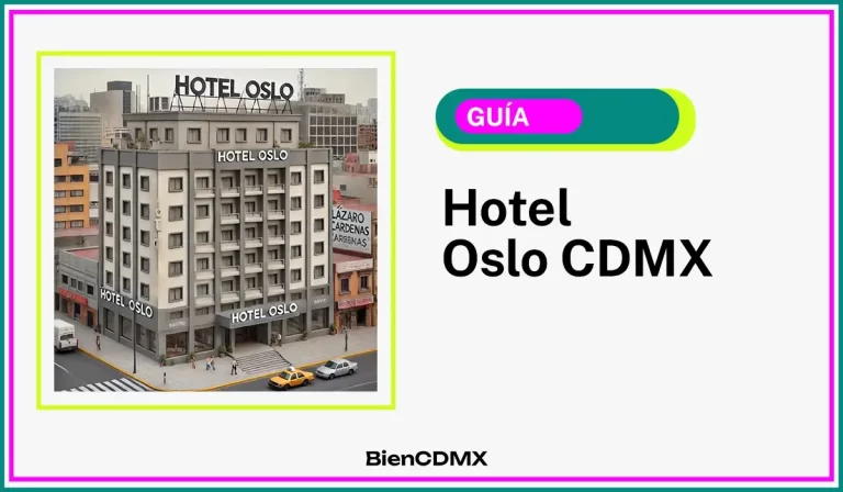 hotel Oslo CDMX