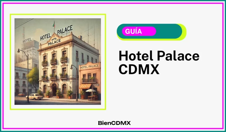 hotel Palace CDMX