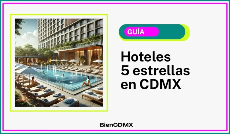 hoteles 5 estrellas CDMX